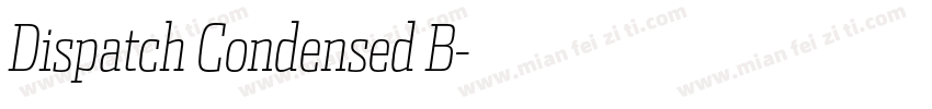 Dispatch Condensed B字体转换